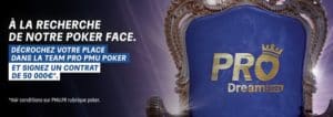 PMU Poker ♠ Pro Dream 2023 : un contrat de 50 000€ à gagner