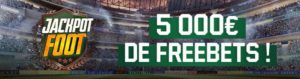 5000€ de freebets à gagner sur Unibet cette semaine !